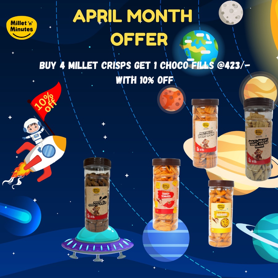 April Month Offer- Buy 4 millet crisps GET 1 Ragi Choco fills @423 with 10% off